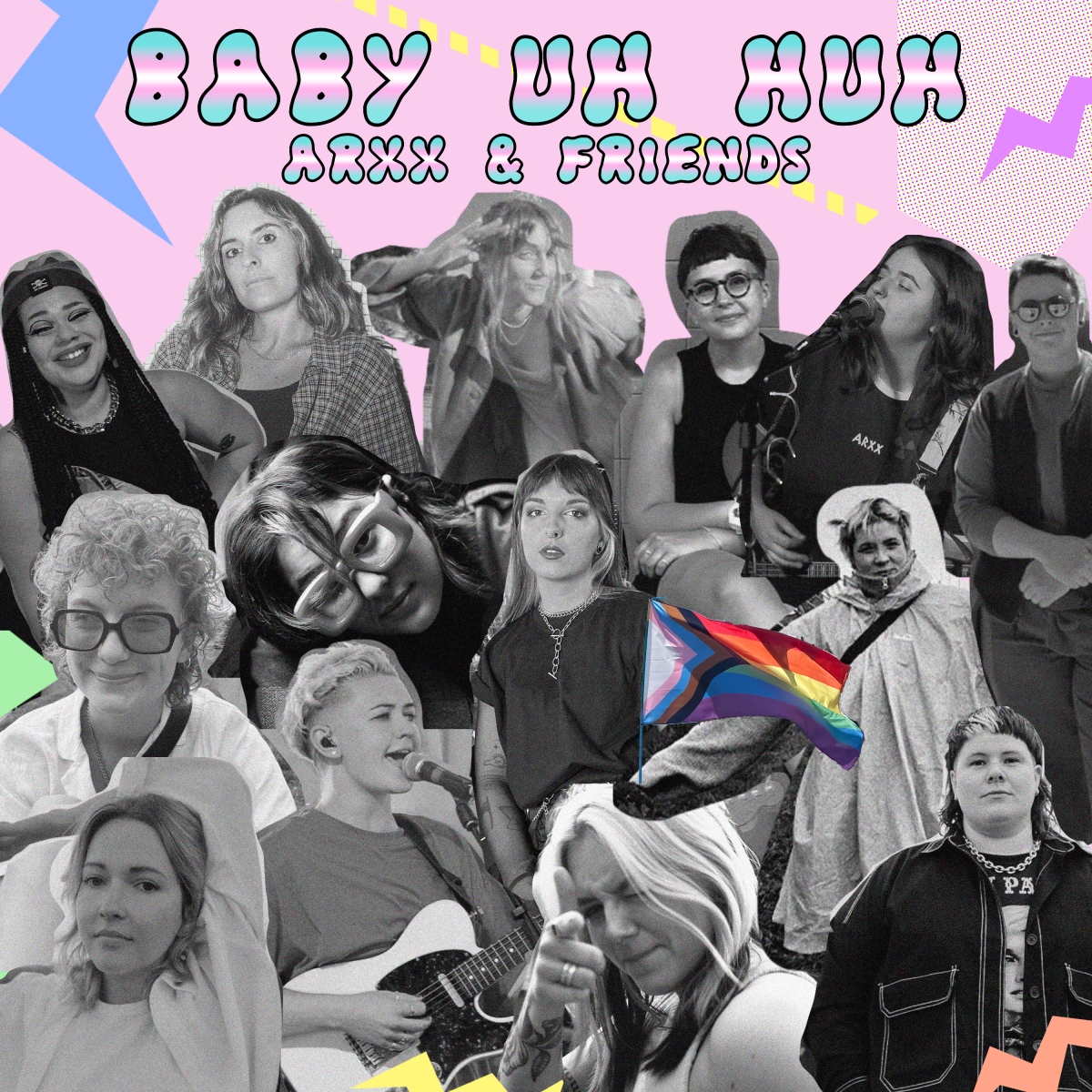 ARXX + friends: Baby Uh Huh – LOUD WOMEN